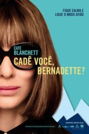 Cadê Você, Bernadette?