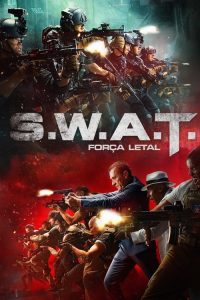 S.W.A.T: Forca Letal