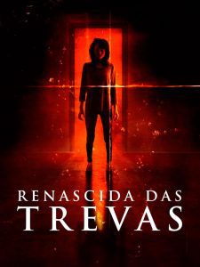 Renascida das Trevas