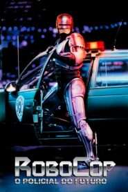 RoboCop – O Policial do Futuro